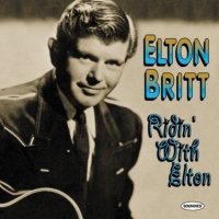 Elton Britt - Ridin' With Elton